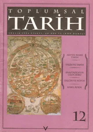 Toplumsal Tarih Dergisi Sayı: 12