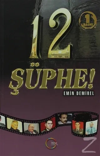 12 Şüphe!