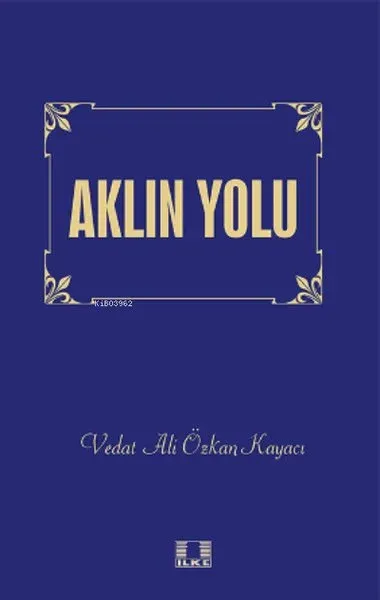 Aklın Yolu