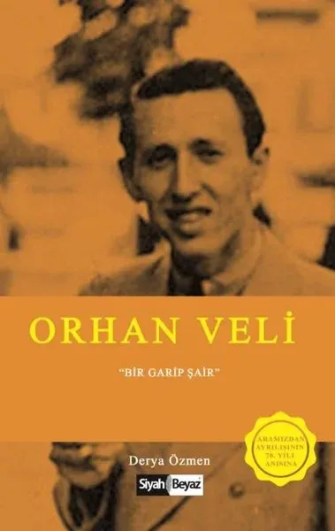 Orhan Veli-Bir Garip Şair