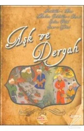 Aşk ve Dergah