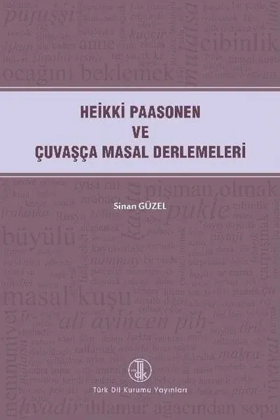 Heikki Paasonen ve Çuvaşça Masal Derlemeleri
