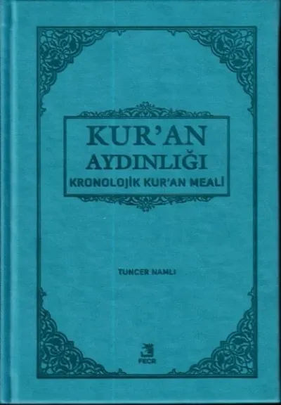 Kur'an Aydınlığı Tuncer Namlı