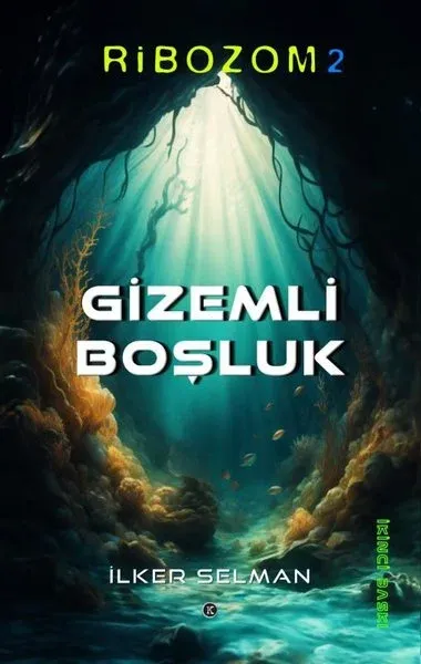 Gizemli Boşluk - Ribozom 2