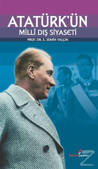 Atatürk'ün Milli Dış Siyaseti