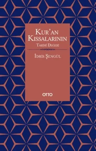 Kur’an Kıssalarının Tarihi Değeri
