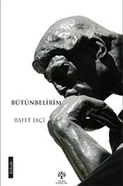 Bütünbelirim Rafet Elçi
