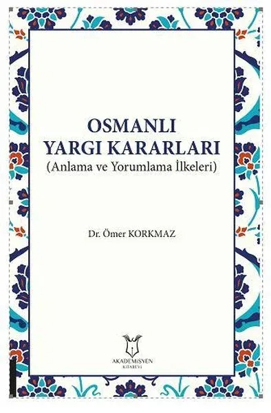 Osmanlı Yargı Kararları