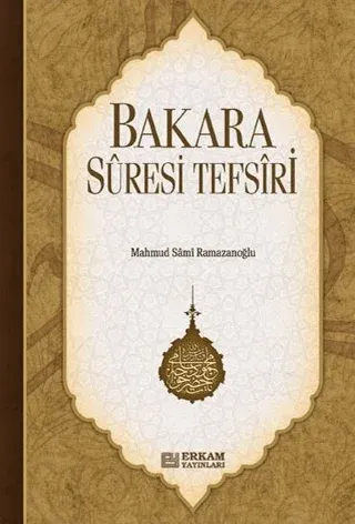 Bakara Suresi Tefsiri Mahmud Sami Ramazanoğlu
