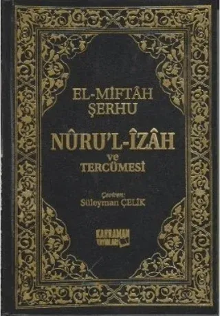 Nuru'l-İzah ve Tercümesi (Ciltli)