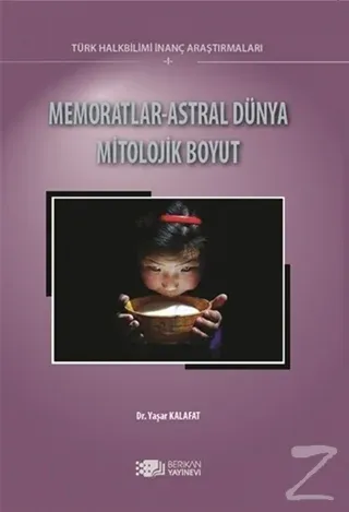 Memoratlar - Astral Dünya Mitolojik Boyut