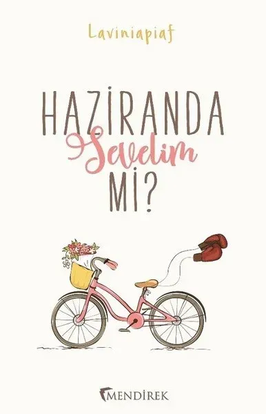 Haziranda Sevelim Mi?