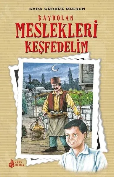 Kaybolan Meslekleri Keşfedelim Sara Gürbüz Özeren