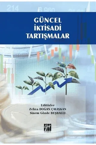 Güncel İktisadi Tartışmalar