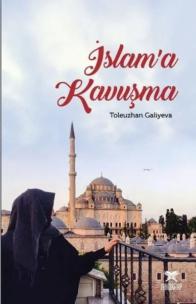 İslam’a Kavuşma