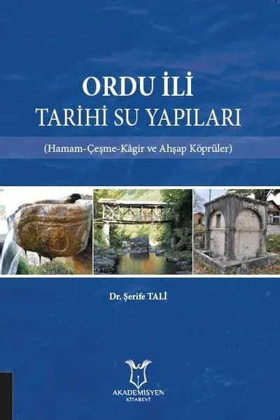 Ordu İli Tarihi Su Yapıları