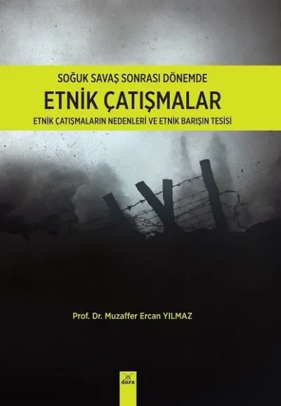 Soğuk Savaş SonrasI Dönemde Etnik Çalışmalar