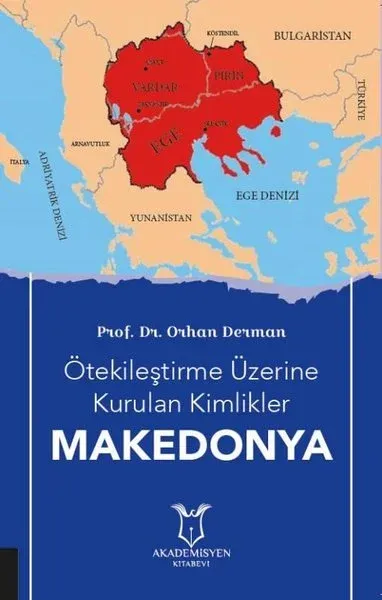 Ötekileştirme Üzerine Kurulan Kimlikler Makedonya