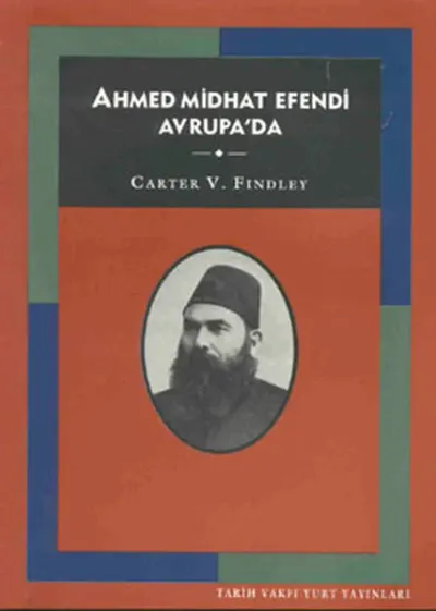 Ahmet Mithad Efendi Avrupa'da