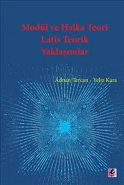 Modül ve Halka Teori Latis Teorik Yaklaşımlar