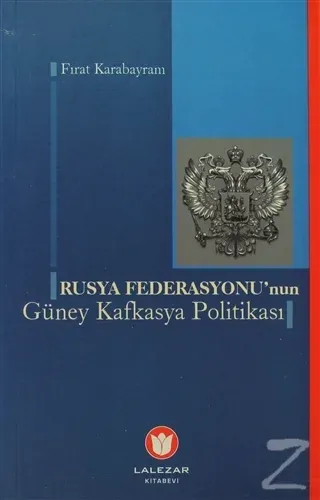 Rusya Federasyonu'nun Güney Kafkasya Politikası