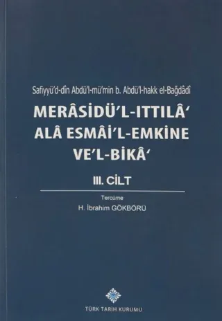 Merasidü'l-Ittıla' Ala Esmai'l-Emkine Ve'l-Bika' 3. Cilt