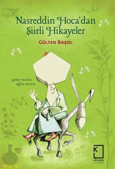 Nasreddin Hoca'dan Şiirli Hikayeler (Ciltli)