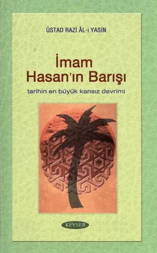 İmam Hasan’ın Barışı (Ciltli)