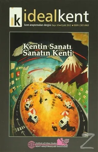İdeal Kent - Kent Araştırmaları Dergisi Sayı: 10