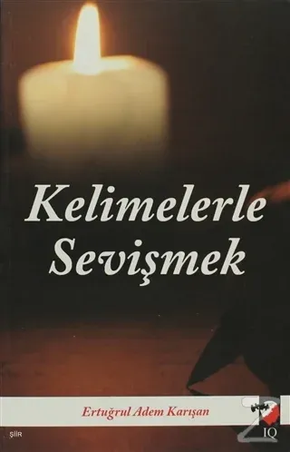 Kelimelerle Sevişmek