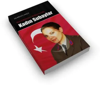 Rol Etkileşimi Bağlamında Kadın Subaylar