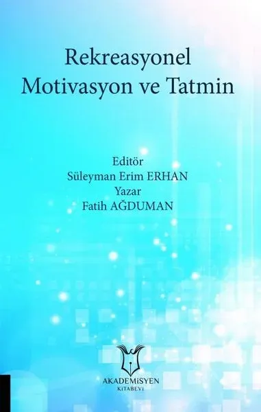 Rekreasyonel Motivasyon ve Tatmin