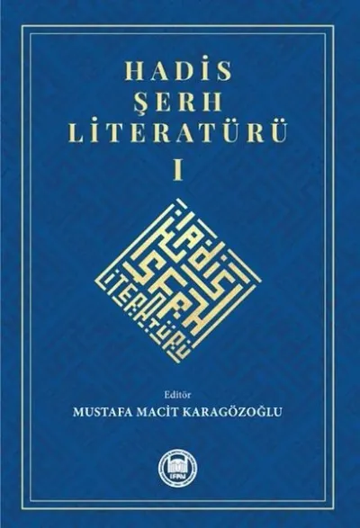 Hadis Şerh Literatürü 1