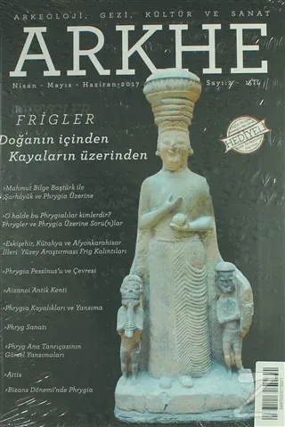 Arkhe Dergisi Sayı : 2 Nisan-Mayıs-Haziran 2017