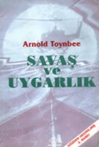 Savaş ve Uygarlık