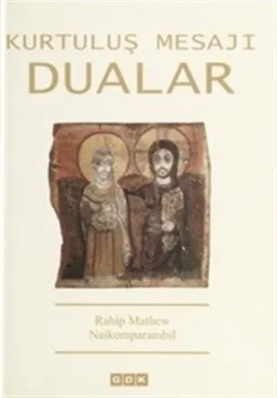 Kurtuluş Mesajı Dualar