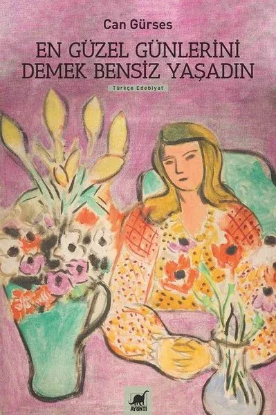 En Güzel Günlerini Demek Bensiz Yaşadın Can Gürses