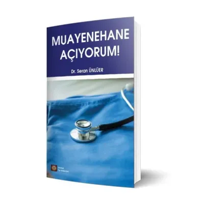Muayenehane Açıyorum!