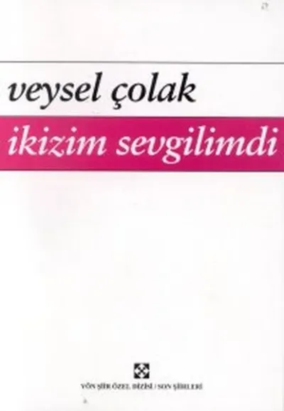 İkizim Sevgilimdi