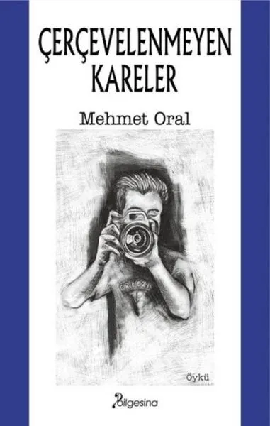 Çerçevelenmeyen Kareler