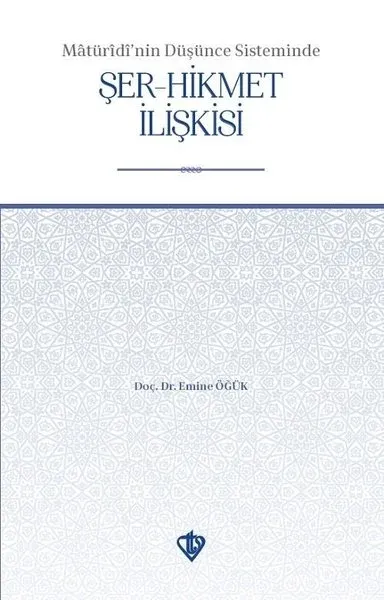 Maturidinin Düşünce Sisteminde Şer - Hikmet İlişkisi