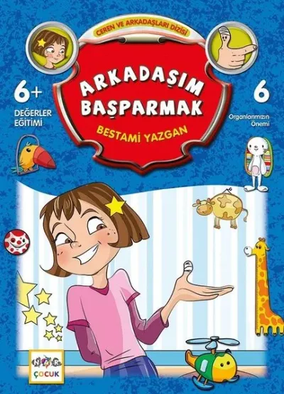 Arkadaşım Başparmak-Ceren ve Arkadaşları Dizisi