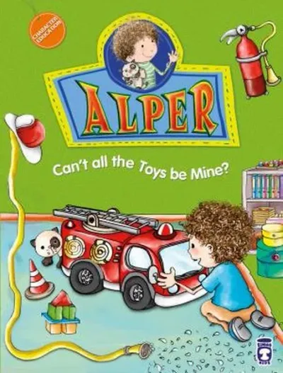 Alper - Can't All the Toys be Mine? Nurşen Şirin
