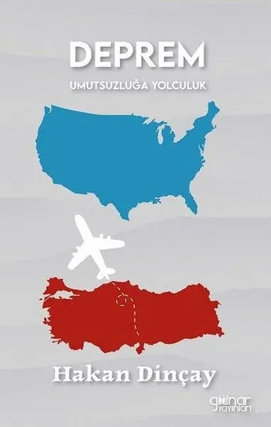 Deprem Umutsuzluğa Yolculuk