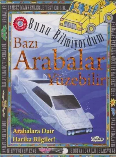 Bunu Bilmiyordum - Bazı Arabalar Yüzebilir