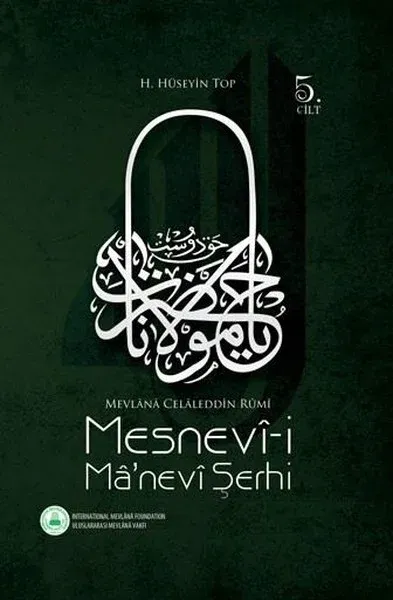 Mesnevi-i Ma'nevi Şerhi Cilt 5