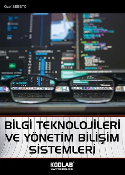 Bilgi Teknolojileri ve Yönetim Bilişim Sistemleri