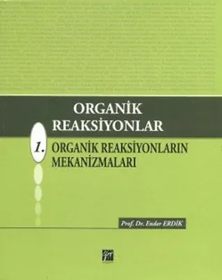 Organik Reaksiyonlar 1 (Ciltli)