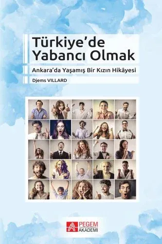 Türkiye'de Yabancı Olmak Djems Villard