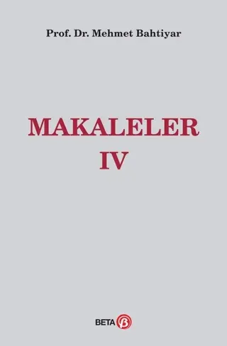 Makaleler 4 (Ciltli)